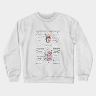 Heart and brain Crewneck Sweatshirt